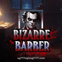 ug777 Bizarre Barber Slot Game Image